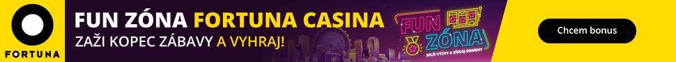 Využívajte Fun zónu vo Fortuna casino a užite si zábavu